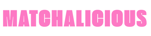 MATCHALICIOUS